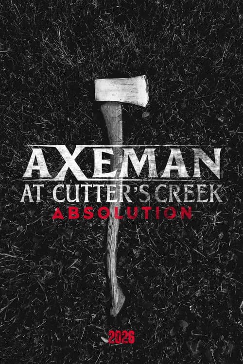 Poster for Axeman at Cutter's Creek 3: Absolution