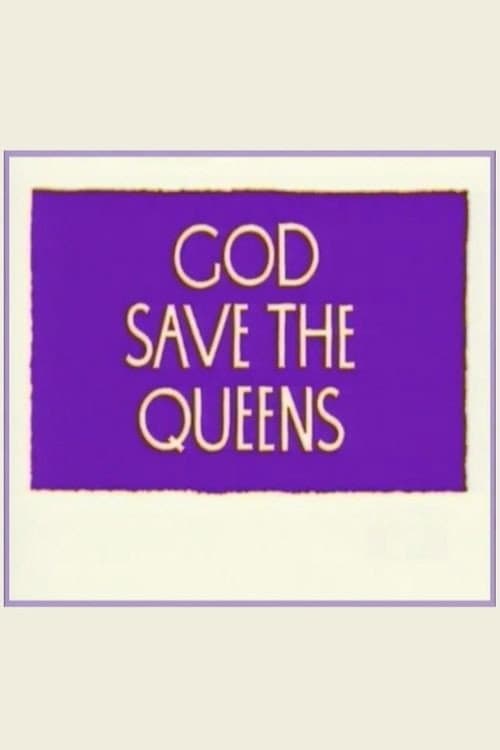 Poster for God Save the Queens