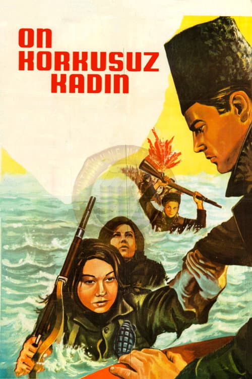 Poster for On Korkusuz Kadın