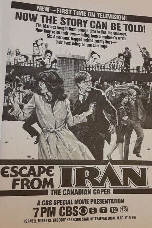 Постер до фільму «Escape from Iran: The Canadian Caper»