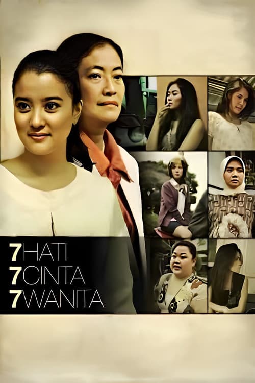 Poster for 7 Hati 7 Cinta 7 Wanita