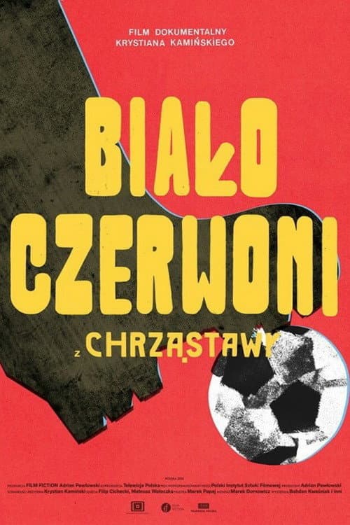 Poster for Biało-czerwoni z Chrząstawy