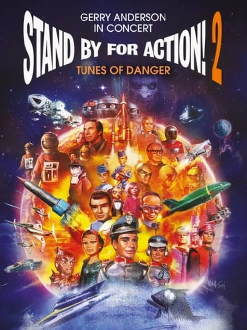 Постер до фільму «Stand by for Action! 2– Tunes of Danger»