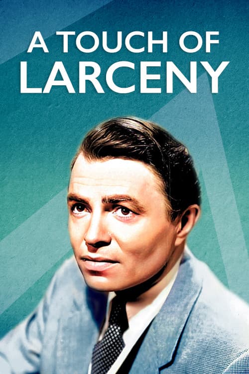 Poster for A Touch of Larceny