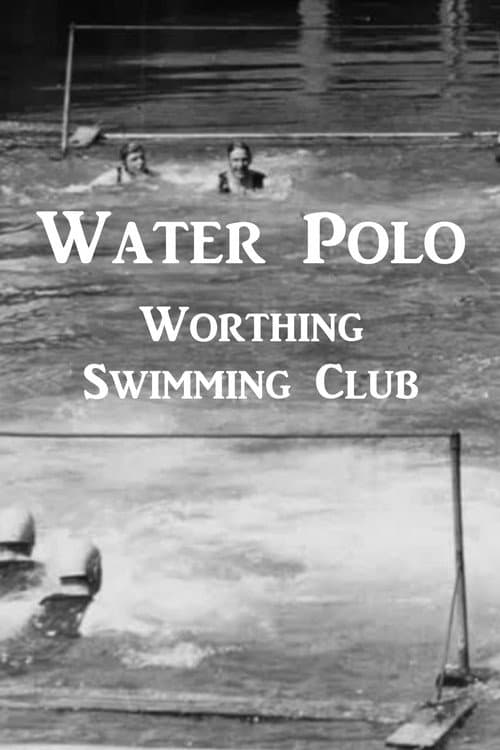 Poster for Water Polo - Worthing Swimming Club