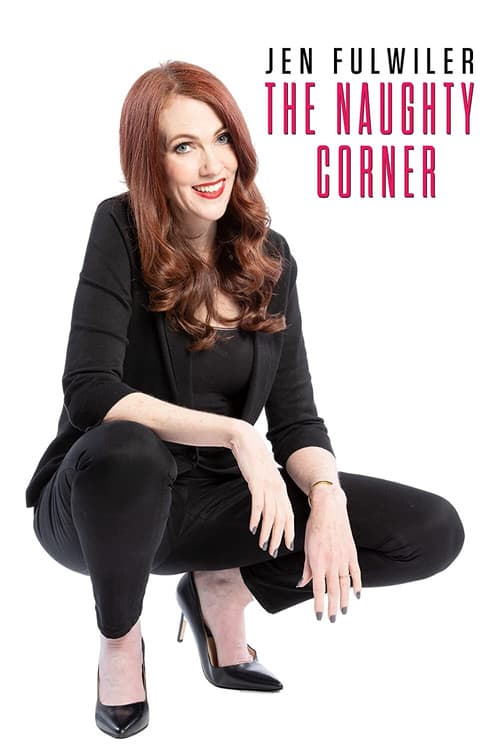 Poster for Jen Fulwiler: The Naughty Corner