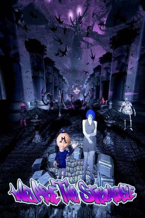 Poster for We Are the Strange