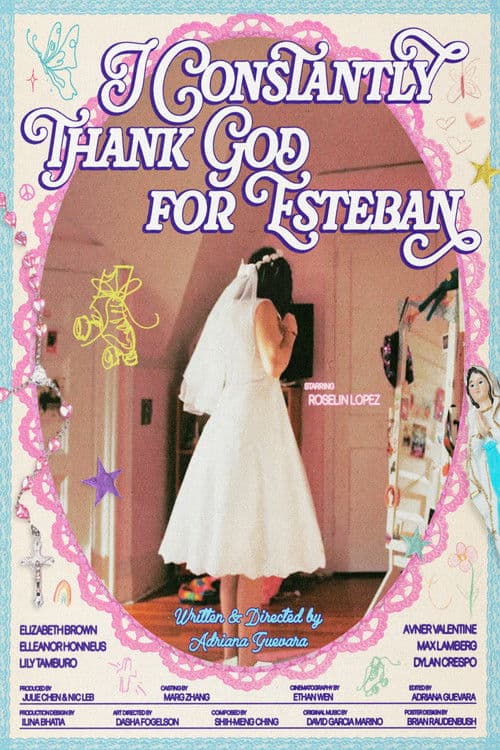 Poster for I Constantly Thank God for Esteban