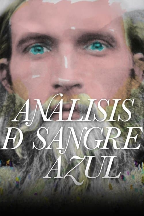 Poster for Blue Blood Analysis