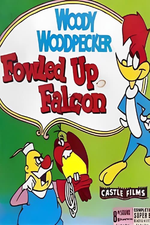 Poster for Fowled Up Falcon