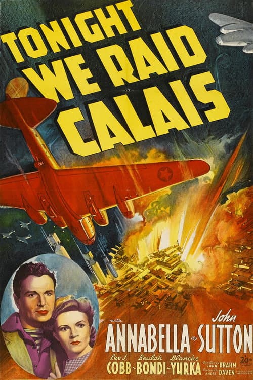 Постер до фільму «Tonight We Raid Calais»