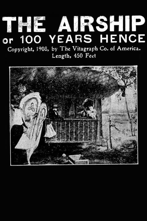Poster for The Airship; or, 100 Years Hence