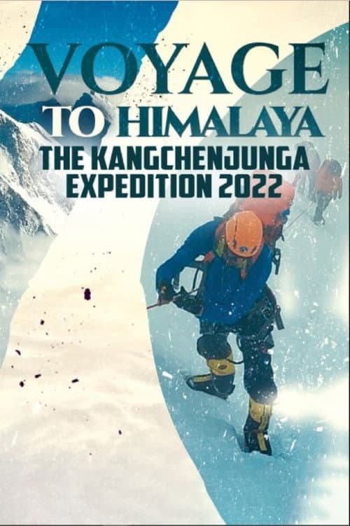 Poster for Voyage to Himalaya - The Kangchenjunga Expedition 2022