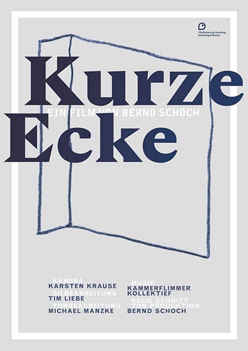 Poster for Kurze Ecke