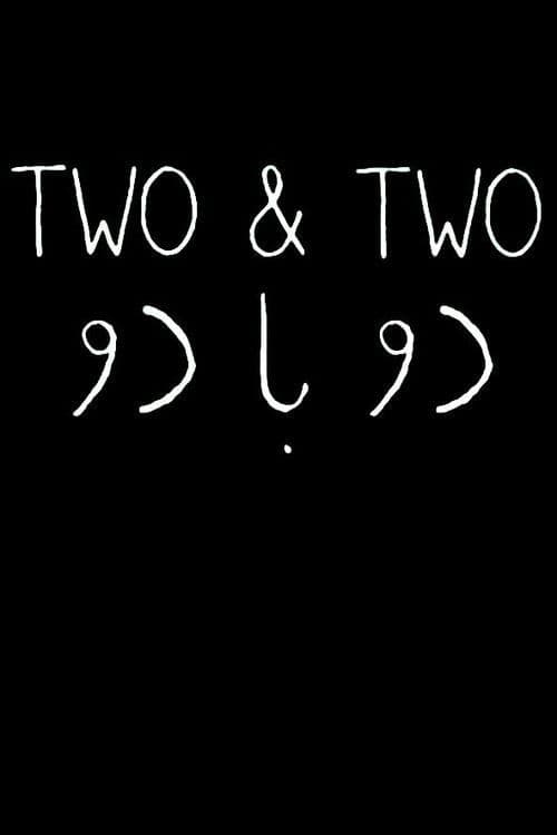 Poster for Two & Two