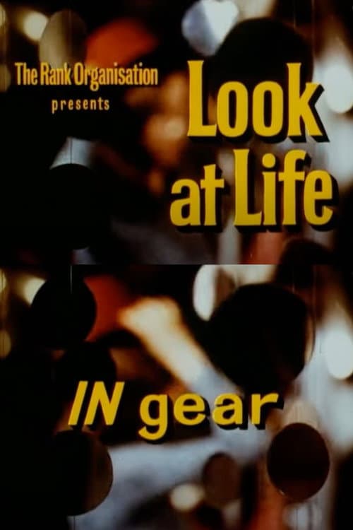 Poster for Look at Life: IN gear