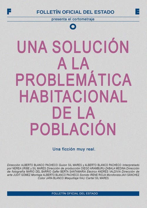 Poster for Una solución a la problemática habitacional de la población
