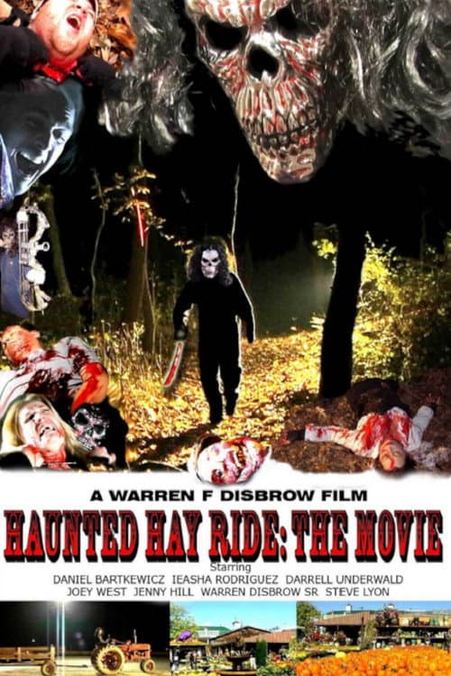 Poster for Haunted Hay Ride: The Movie