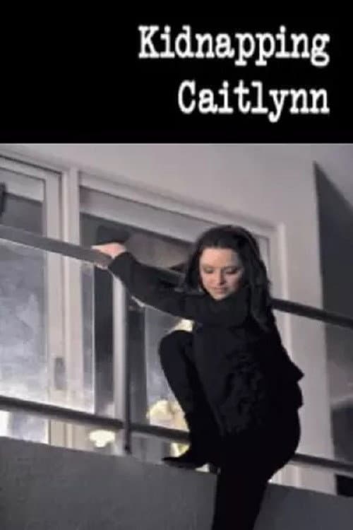 Poster for Kidnapping Caitlynn