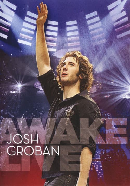 Poster for Josh Groban - Awake Live
