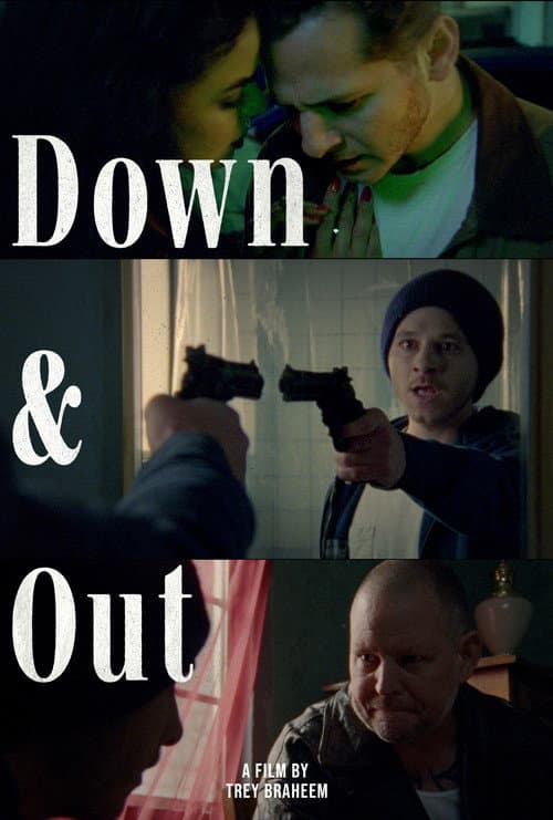 Poster for Down and Out