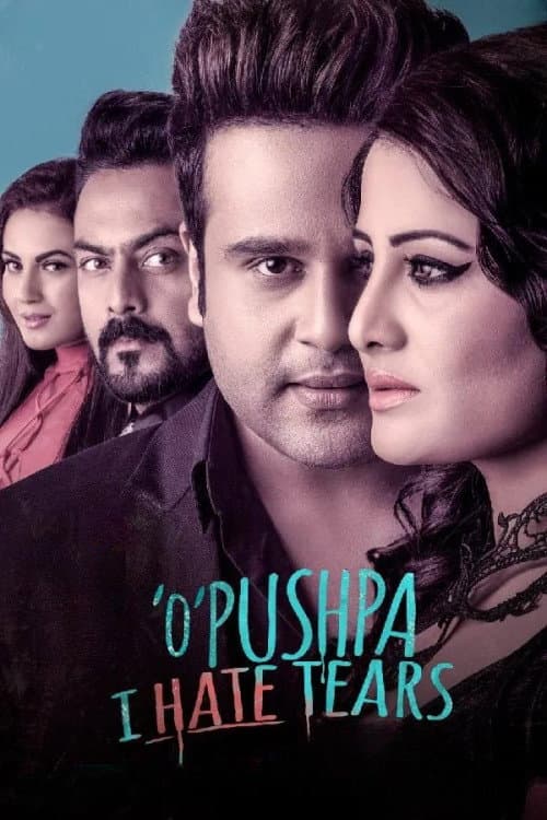 Poster for O Pushpa I Hate Tears