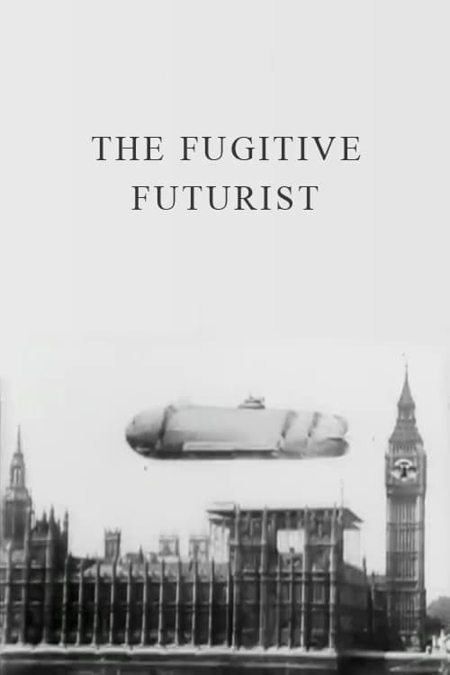 Poster for The Fugitive Futurist