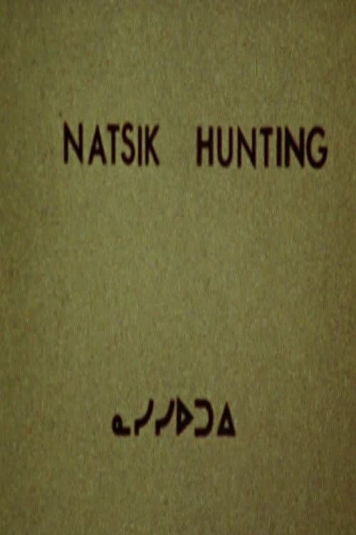 Poster for Natsik Hunting