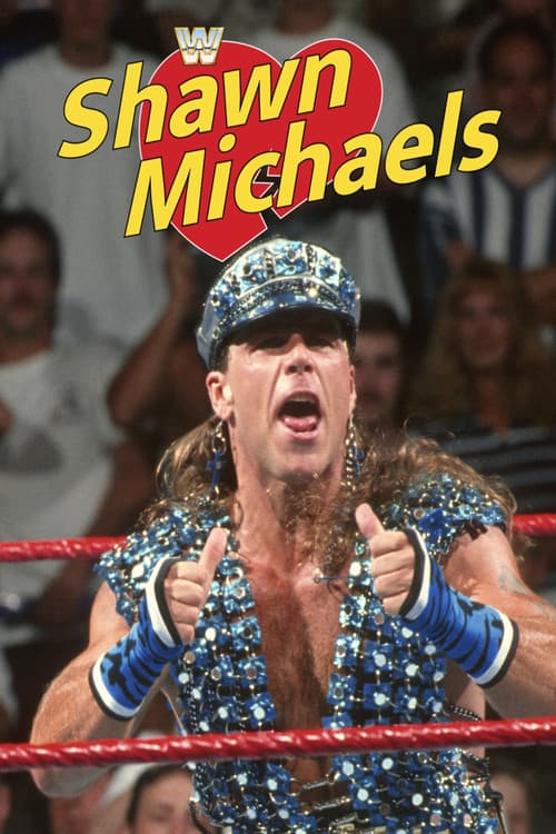 Poster for Shawn Michaels: Hits from the Heartbreak Kid