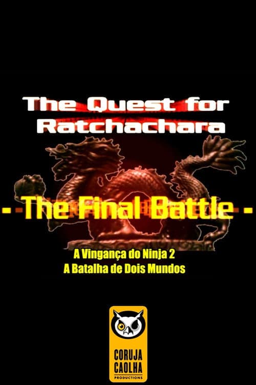 Poster for The Quest For Ratchatchara: The Final Battle