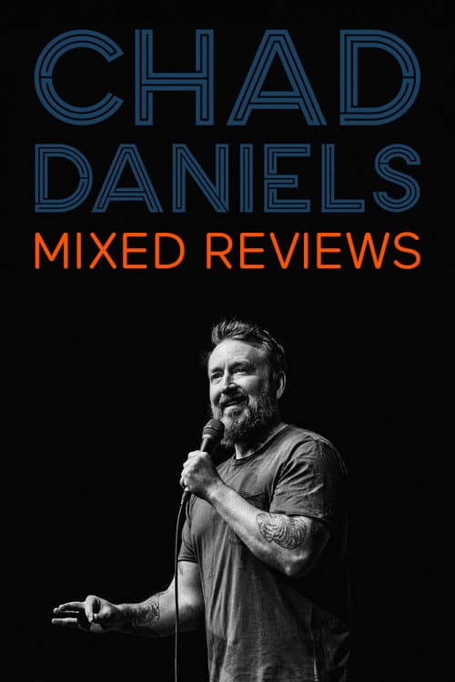 Poster for Chad Daniels: Mixed Reviews