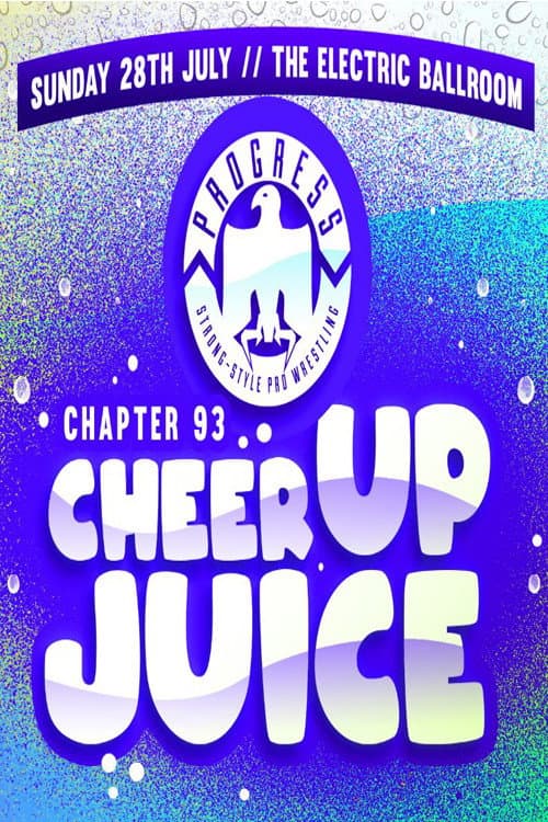 Poster for PROGRESS Chapter 93: Cheer Up Juice