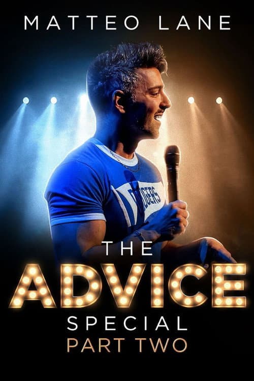 Poster for Matteo Lane: The Advice Special Part 2
