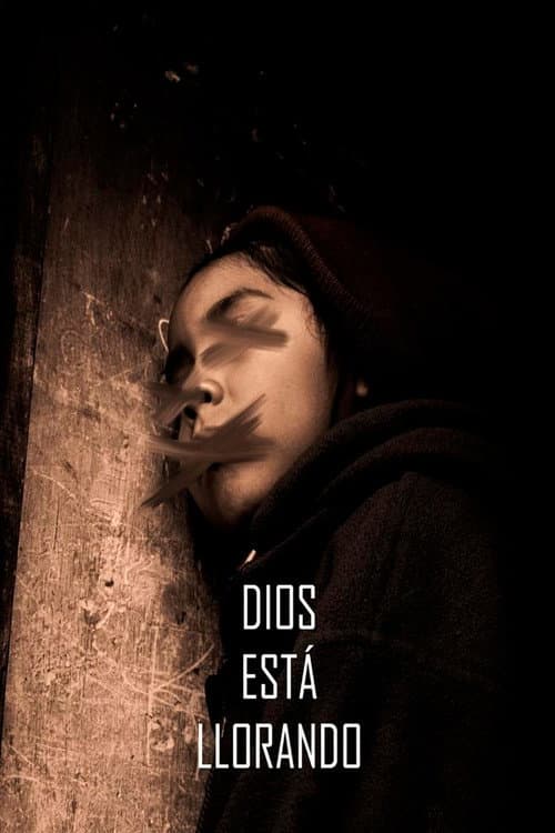 Poster for Dios está llorando