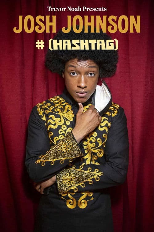 Poster for Josh Johnson: # (Hashtag)