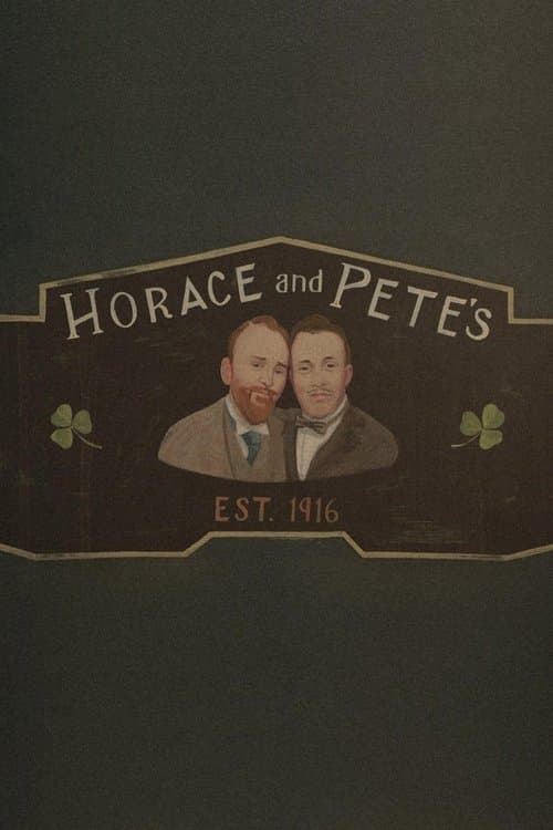 Poster for Horace and Pete