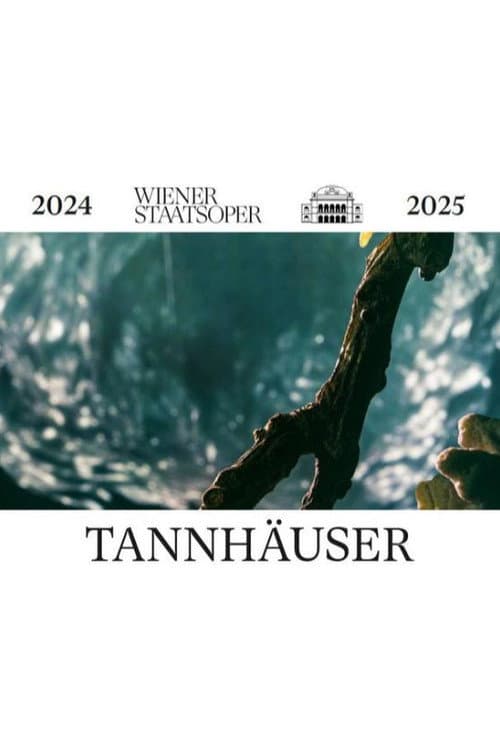 Poster for Tannhäuser - Wiener Staatsoper