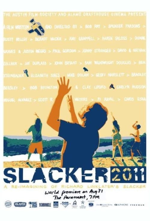 Poster for Slacker 2011