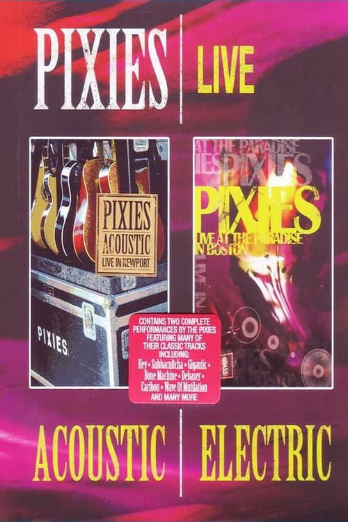 Poster for Pixies Acoustic & Electric Live