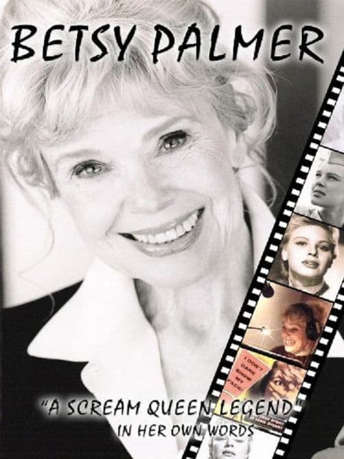 Poster for Betsy Palmer: A Scream Queen Legend