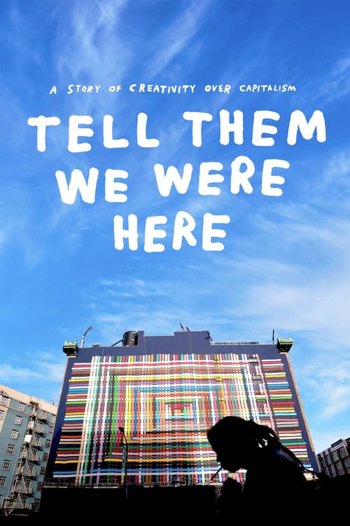 Poster for Tell Them We Were Here
