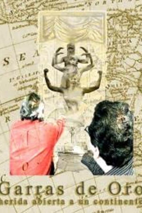 Poster for Garras de Oro: Herida Abierta en un Continente