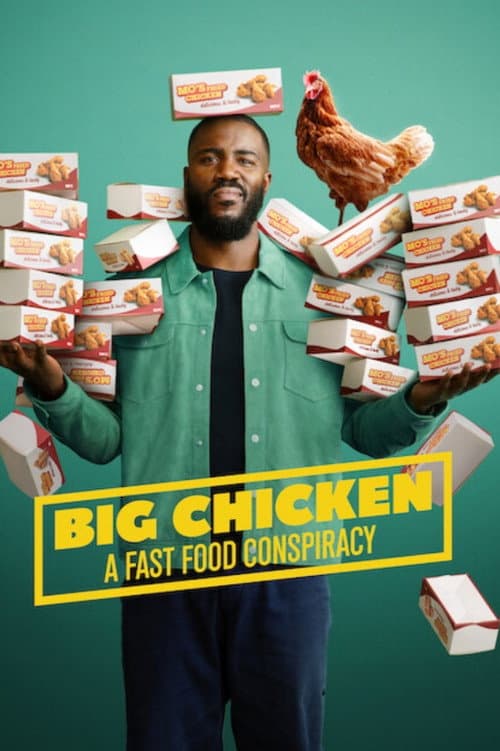 Poster for Big Chicken: A Fast Food Conspiracy