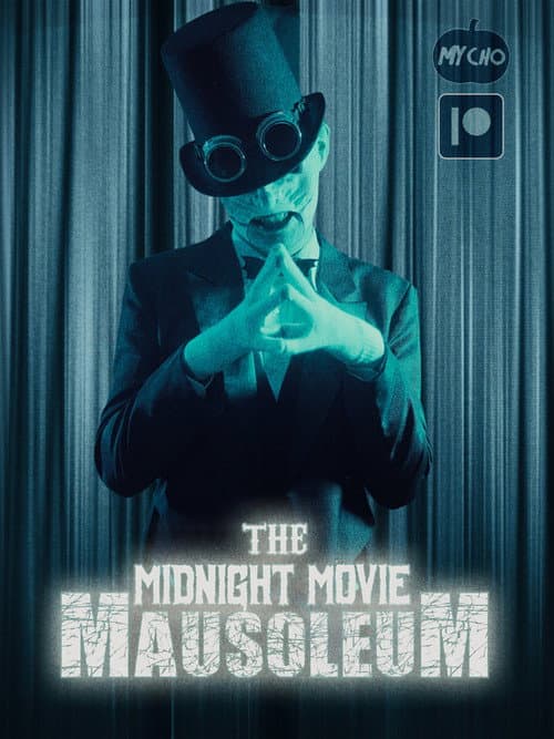 Poster for The Midnight Movie Mausoleum