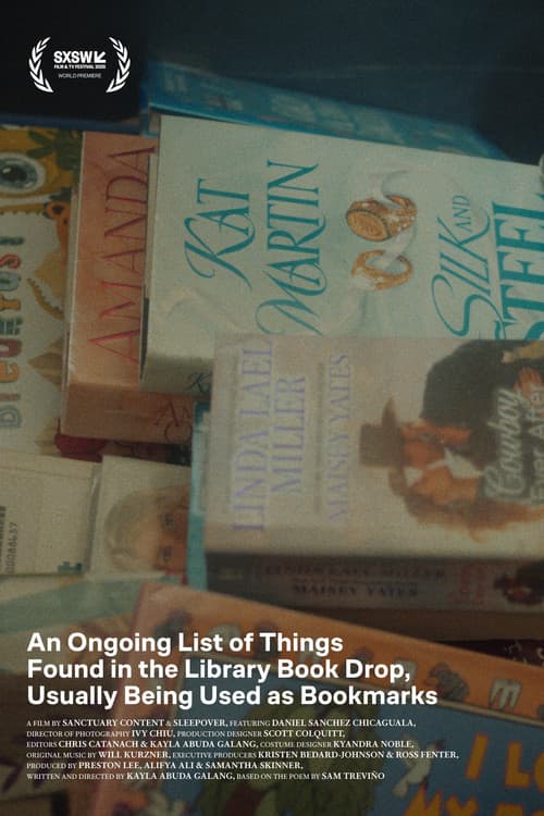 Poster for An Ongoing List of Things Found in the Library Book Drop, Usually Being Used as Bookmarks