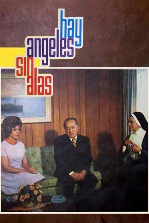Poster for Hay ángeles sin alas