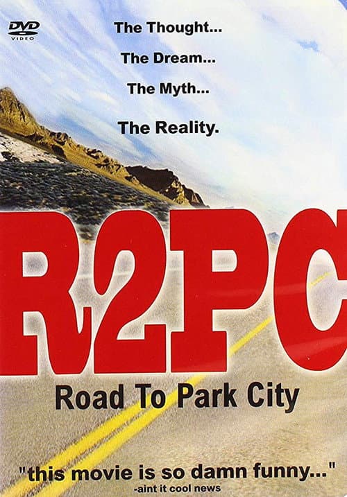 Poster for R2PC: Road to Park City