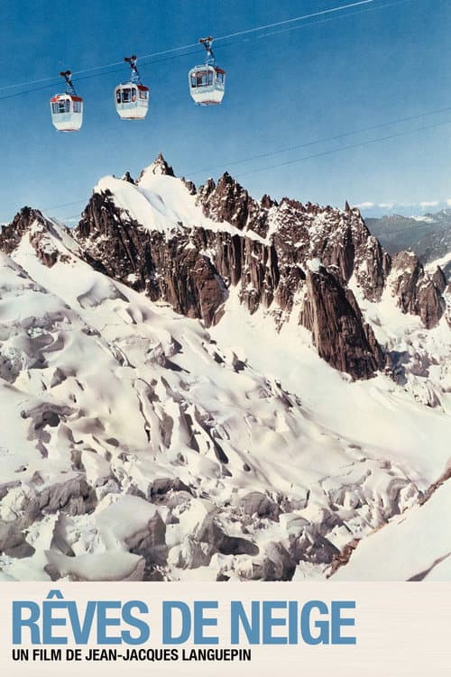Poster for Rêves de Neige
