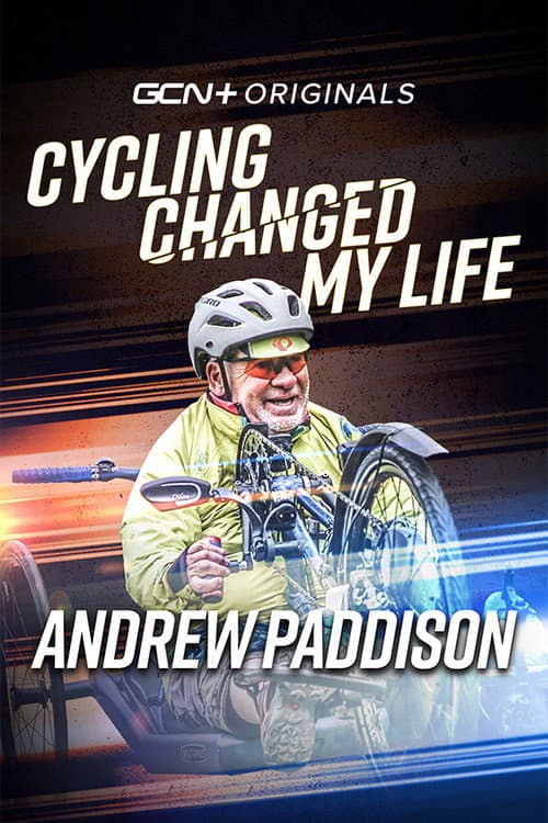 Poster for Cycling Changed My Life: Andrew Paddison