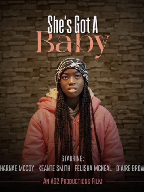 Poster for She’s Got A Baby
